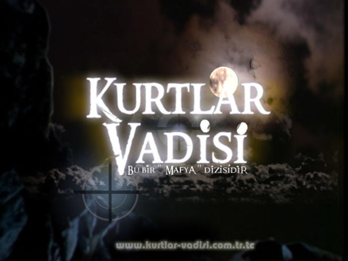 Bir Efsane Dizi "Kurtlar Vadisi"