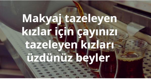 Nerede Uyandığını Bilmeyen Kızlar İçin, Sizi Düşünüp Uyumayan Kızları Üzdünüz Beyler