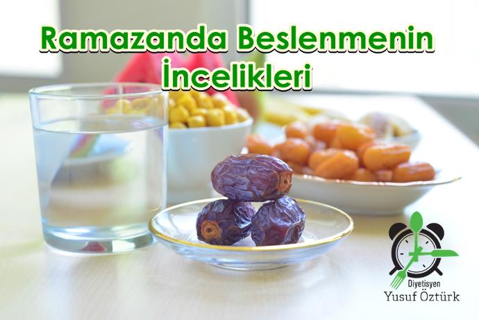 Ramazan Ayında Beslenmenin İncelikleri