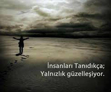 Yalnızlık Dünyanın En Eski Asaletidir