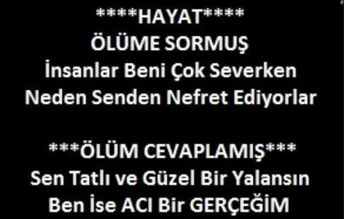 Sen Bir Gün Öleceksin, Sevdiklerin de Ölecek!