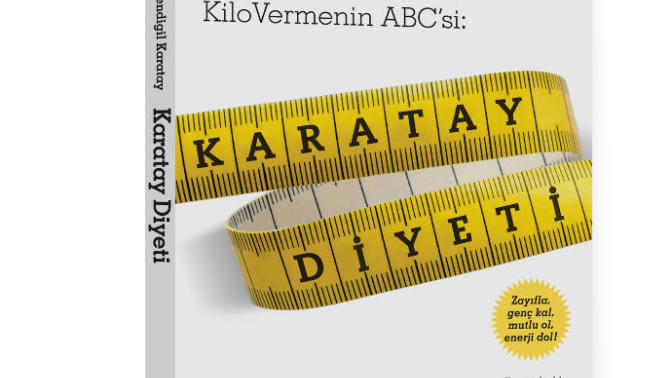 Karatay Diyeti ve Yiyerek Aç Kalmadan Kilo Verme