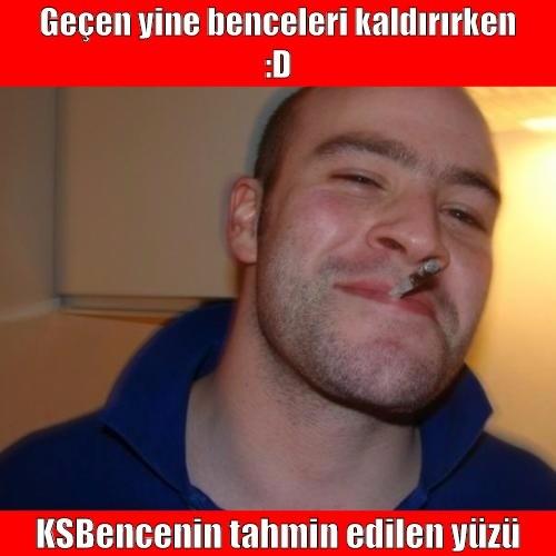 ksBence ' nin Kaldırma Hevesini Capslerle İnceleyelim