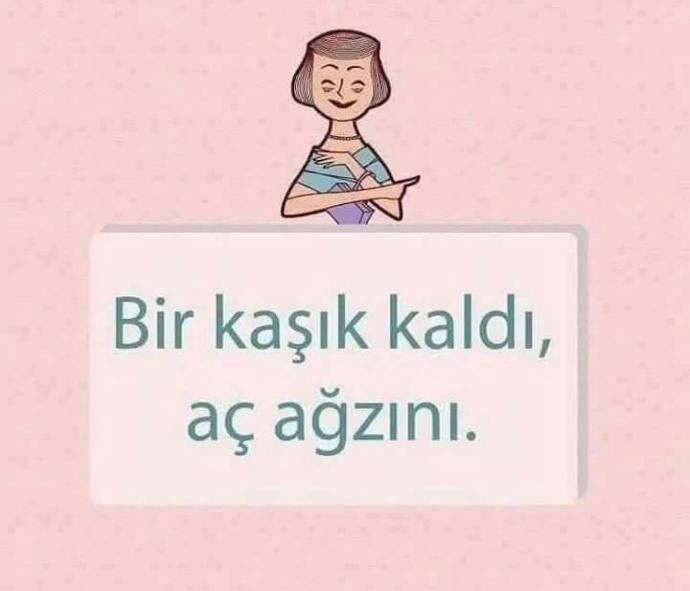 Annelerin Sık Sık Kullandığı Sözler