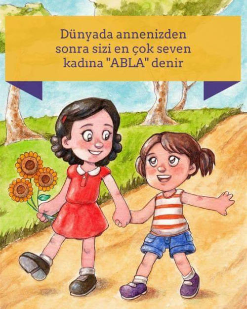 İyi ki Ablayım Dedirten Masum Nedenler