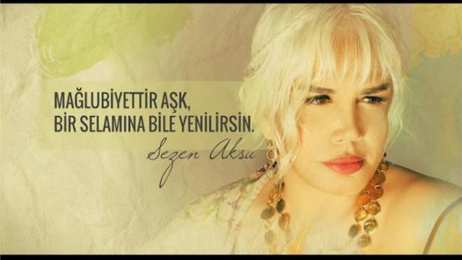 Aşk Mağlubiyettir Diyen Sezen Aksu'yu Doğrulayan Örnekler