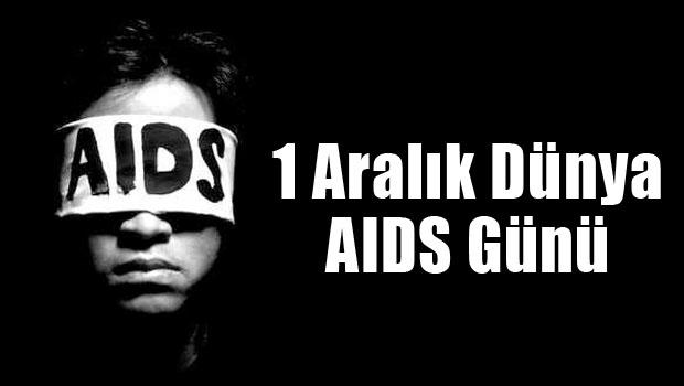 Bugün Dünya AIDS Günü! Şimdi, Kendin İçin 1 Ara'lık Verme ve HIV pozitif Olmamak İçin Önlemini Al