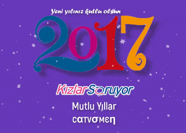 "Birlikte Büyüdük Birlikte Güzelleştik" Yeni Yılımız Kutlu Olsun KizlarSoruyor. com!