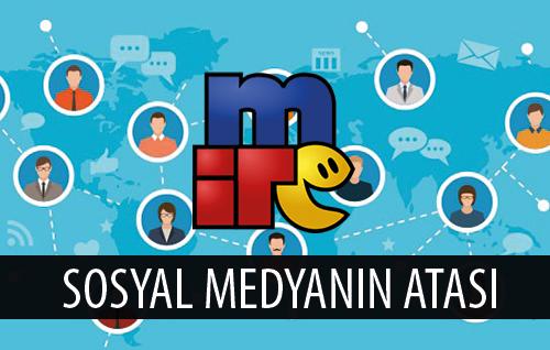Sosyal Medyanın Atası: mIRC