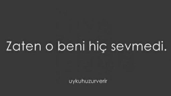 Bizi Sevmeyenler Sevmeyi de Sevilmeyi de Bilmiyorlar!