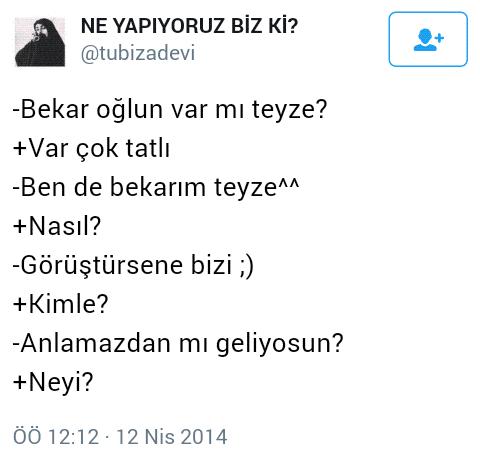 Taymlaynın Kronik Bekarlarından "Hayrına Kız Bulduracak" Tweetler