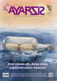 Her Edebiyat Dergisinin Ayrı Bir Ruhu, Havası, Bakış Açısı ve Konusu Var!