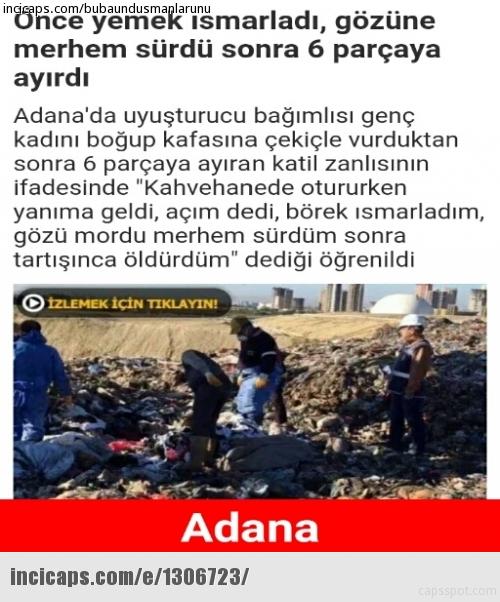 Yahu Nedir Bu Adana Meselesi Diyenler İçin 15 Haberle Adana