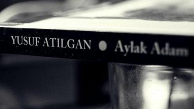 Sıradanlığa, Kolaycılığa, Tekdüzeliğe Tahammül Edemeyen Bir Adam,"Aylak Adam" ile Tanışma Serüvenim