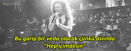 '' Sen Özgürleş Ben de Köşeme Çekileyim. Belki de En Güzel Son Böyle Yazılacaktır. ''