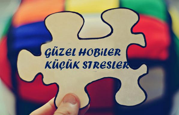 Kendinizi Geliştirmenizi Sağlayacak Hobiler!