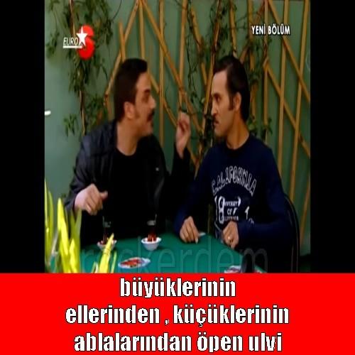 cevahir'in ulviye söylediği klişeler zamanında ağızlardan düşmüyordu