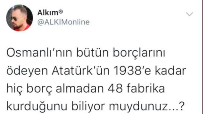 Atatürk fabrikaları borç almadan mı yaptı?