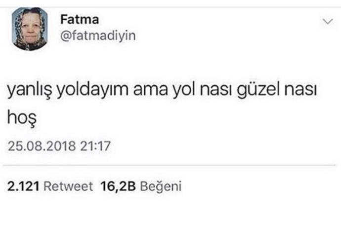Yanlış yolda olduğunu bilip mutlu olan var mı :D?