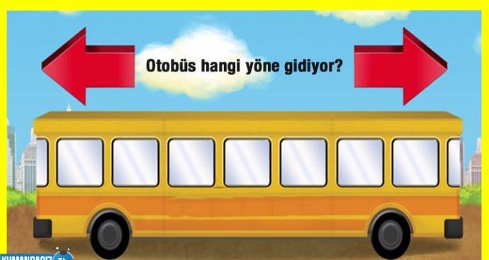 Otobüs hangi yöne gidiyor?