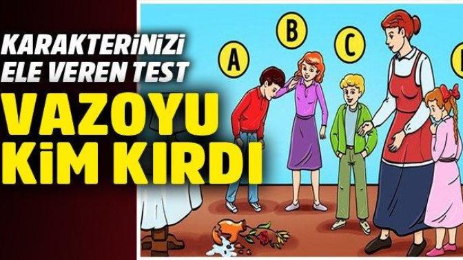 Vazoyu kim kırdı?