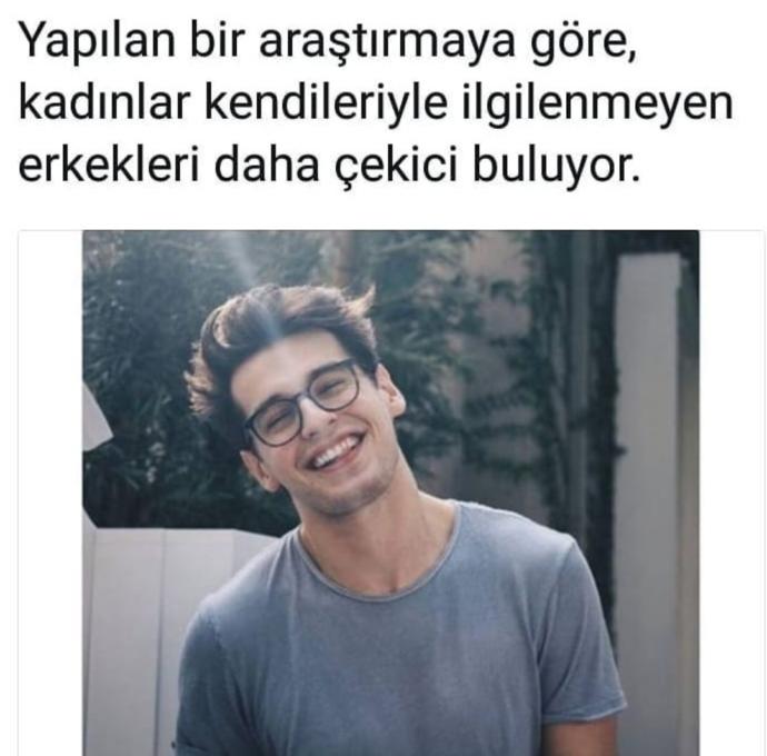 Kadinlar kendileriyle ilgilenmeyen erkekleri daha çekici buluyormuş, sizce doğru mu?