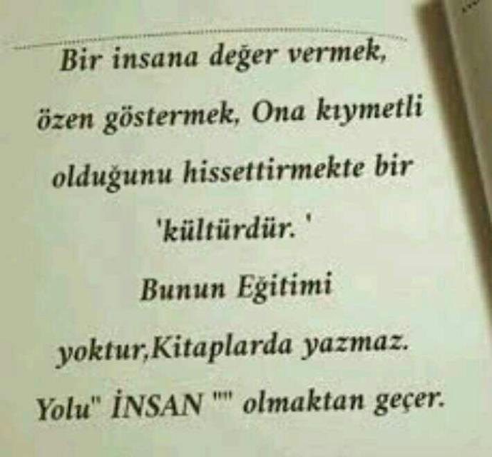 Değer verip karşılığını alabilen var mıdır acaba?