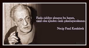 Hayatı ciddiye alıyor musunuz? Neden?