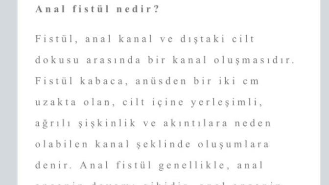 Arkadaşlar, size danışmak istedim, erkek kardeşimde Anal Fistül hastalığı çıktı, doktor ameliyat dedi, riskli bir ameliyat mı?