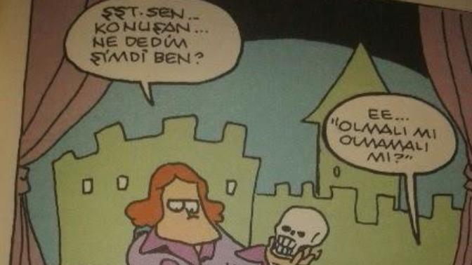 Gerçekten "Olmak  ya da  olmamak işte bütün mesele bu" mu?