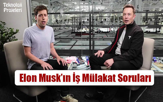 Elon Musk’ın iş mülakatını sizce geçebilirmiydiniz :D?