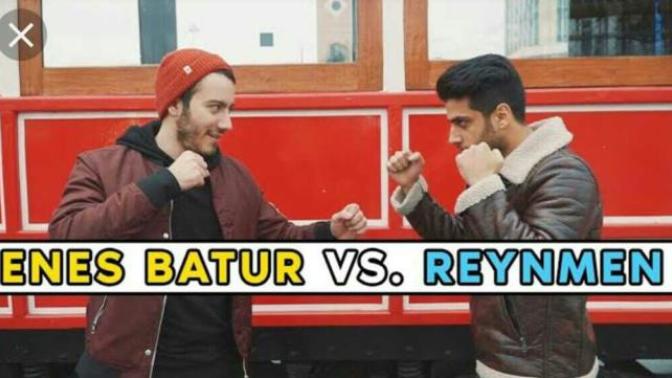 Sizce hangisi daha başarılı REYNMEN vs ENES BATUR?