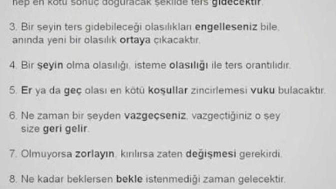 Murphy Kanunları günlük hayatta karşınıza çıkıyor mu?