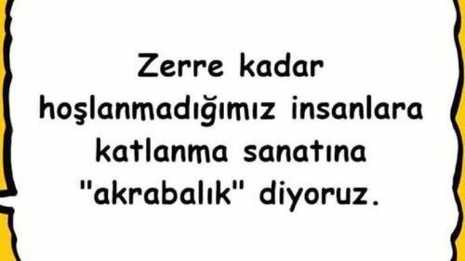 Akraba denilince aklınıza ne geliyor?