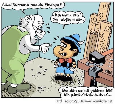 😂😂 Sakın pinokyo