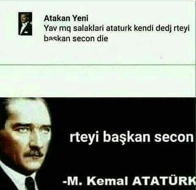 Atatürk kendi mi dedi 