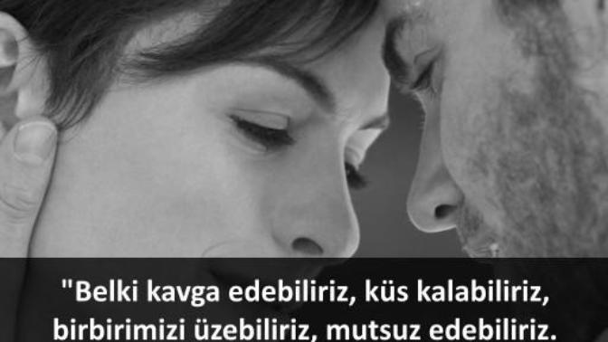En güzel aşklar kavgayla başlar, derler ne kadar inandırıcı sizce?