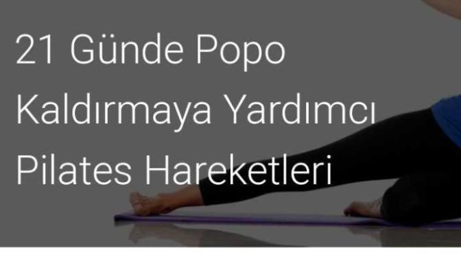 21 günde egzersizlerle popo kaldırmak gercekten mümkün mü?