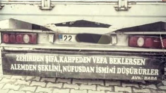 Bildiğiniz bir kamyon arkası lafı ? Eskiden yani bir aralar ne kadarda çok vardı böyle laflardan ama neden artık kullanılmıyor?