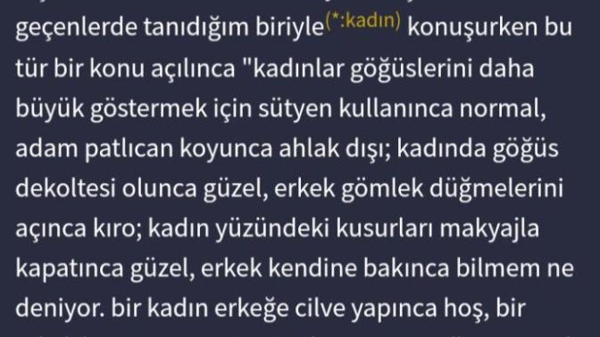 Kadın yapınca normal erkek yapınca suç olan şeyler nelerdir?