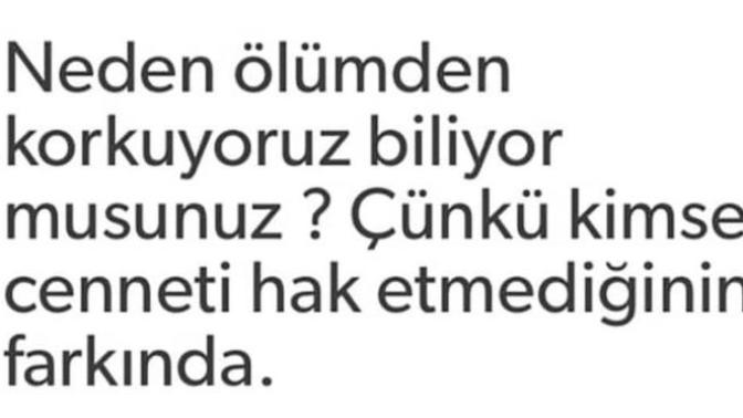 Ölümden korkuyor musunuz? neden?