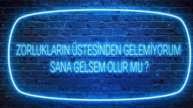Aşkınız için gururunuzu kenara bırakıp "zorlukların üstesinden gelemiyorum, sana gelsem olur mu?"dediğiniz oldu mu?