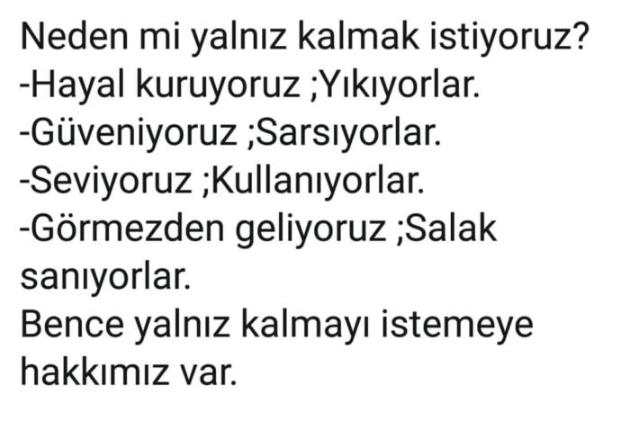 Neden yalnız kalmayı tercih ediyorsunuz?