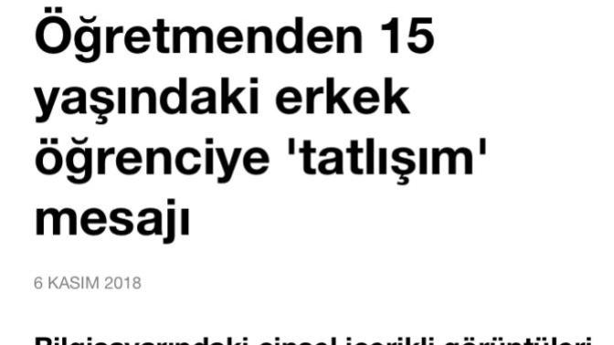 Tekirdağ’da İmam Hatip Lisesinde görev yapan Erkek Öğretmen,10. sınıf Erkek Öğrencisine tacizde bulunup mesajlar attı, bu nedir?