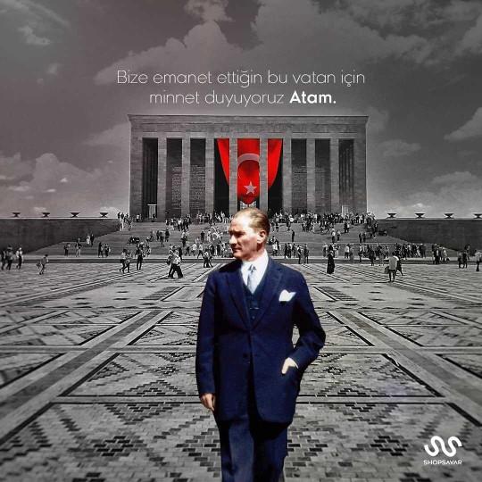 Atatürk yaşasaydı ona ne söylemek isterdiniz?
