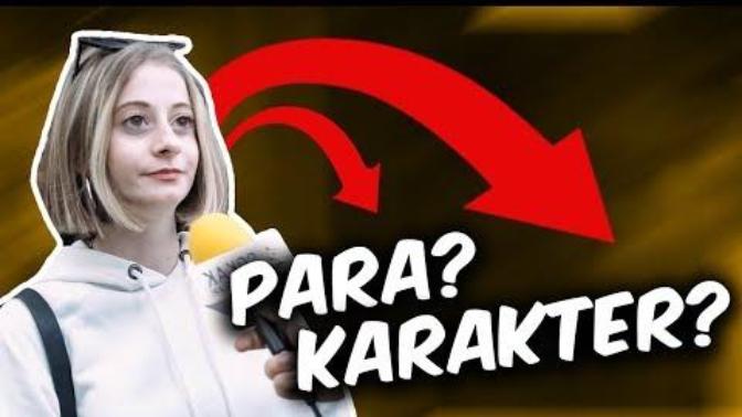 Kızlar Paraya Mı Bakar Karaktere Mi?