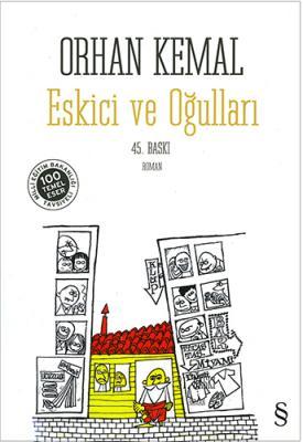 Orhan Kemal Eskici ve Oğulları kitabını okuyan var mi?