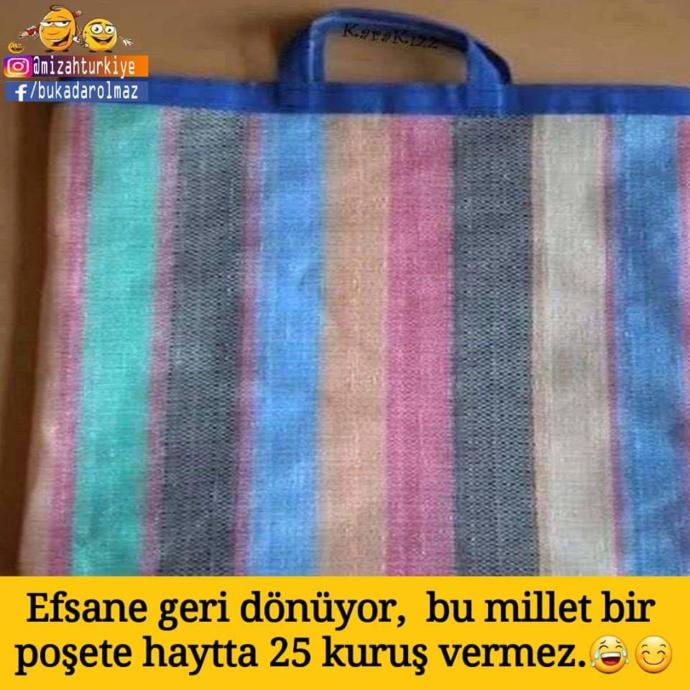 Poşete 25 kuruş verir misiniz?