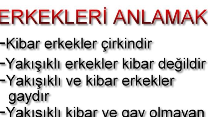 Erkekleri Anlamak?