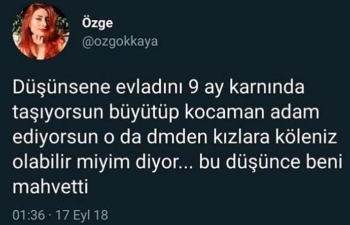 "Bir anne oğlunu aklı başında biri yapabilmek için 20 yıl uğraşır,
Bir başka kadın gelir,
20 dakikada aklını başından alır." mı🤔?